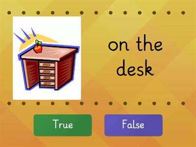 Prepositions of place (true/ false)