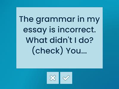 Grammar: Causative have  (Intermediate plus 1.1)