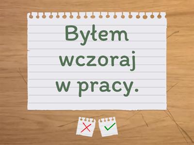 Przetłumacz zdania - Past Simple - czas przeszły