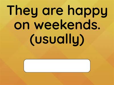 6.3 Adverbs of frequency