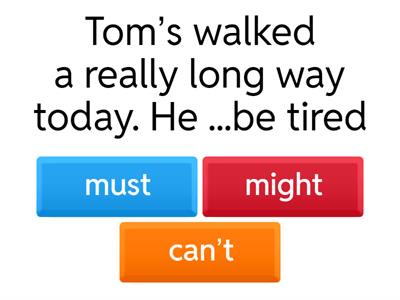 B21 7A Modal verbs for speculation 