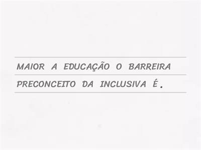 EDUCAÇÃO INCLUSIVA