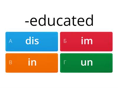 Negative prefixes + adjectives