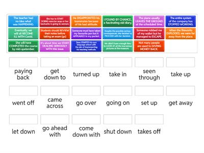  FCE Phrasal verbs - Match up  A