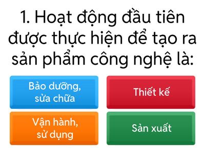 Công nghệ 5 (HK1) (TN) (Câu 1 đến 15 +17)