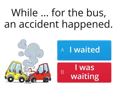 Past Simple & Past Progressive