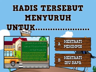 KUIZ HADIS TAHUN 5 SAYANGI PEMIMPIN KITA