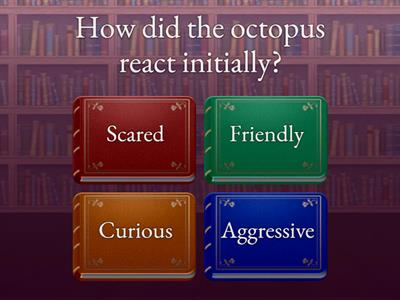 Octopus Encounter Comprehension Quiz