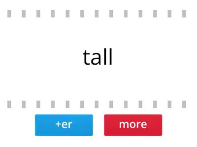 COMPARATIVE ADJECTIVE 1ST GRADE