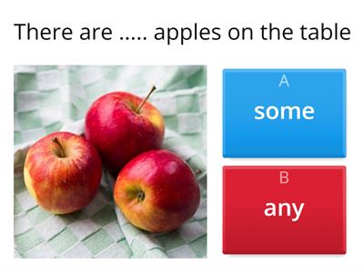  There is/There are (some,any)