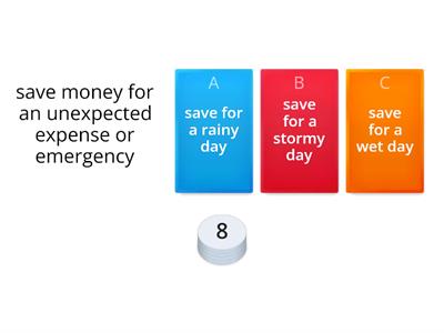 Money idioms: can you remember the exact idiom