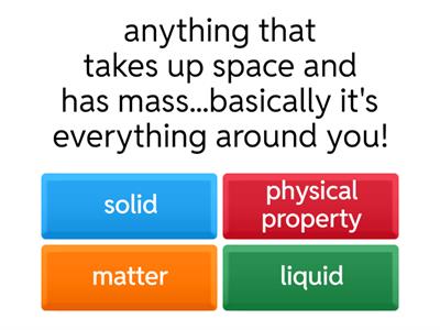 Quiz Properties of Matter