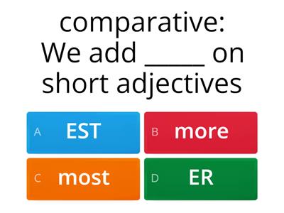 Comparative and Superlative quiz
