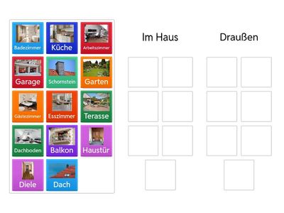 Im Haus     (oder)     Draußen