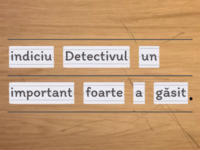 1. detectiv propoziția