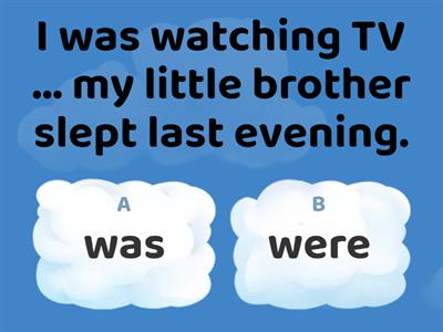 Past tense and Past Continuous Tense