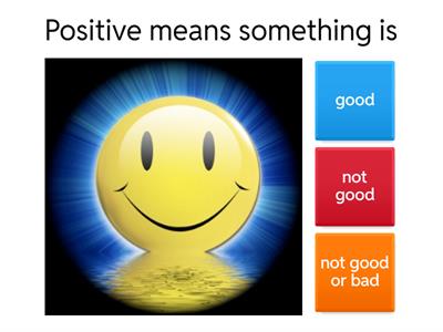 Positive, Negative or Neutral