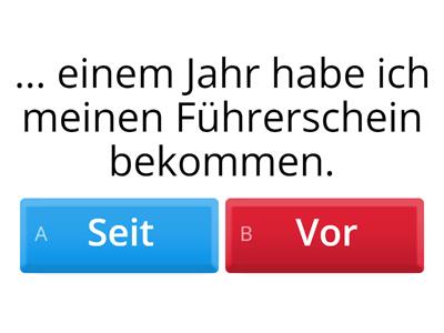   Seit, vor