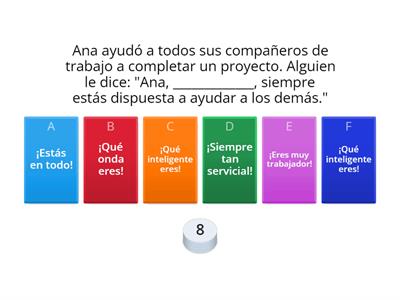 Completa cada situación con la expresión que mejor corresponda.  