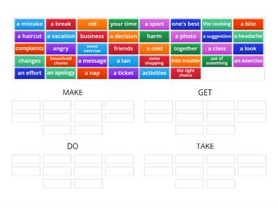 Collocations with MAKE, DO, GET and TAKE
