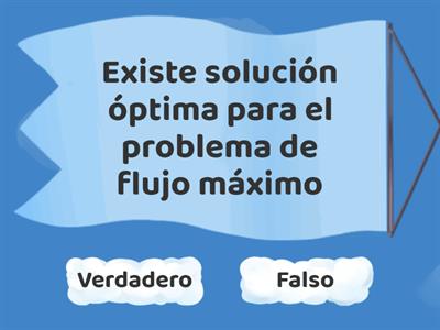 Tipos de soluciones de Flujo Máximo y  Flujo Mínimo