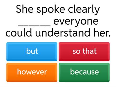 Conjunctions and Purpose Quiz