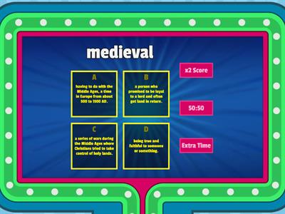 Medieval Vocabulary              Game Show Quiz                 HOZ 