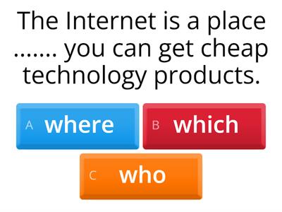 RELATIVE CLAUSES – WHO, WHICH, WHERE, THAT