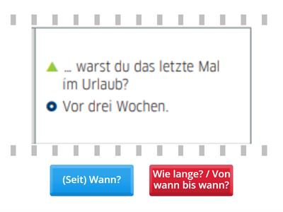 (Seit) Wann oder wie lange? 