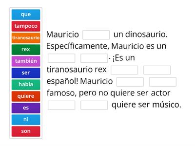 'El Comediante' Reading- Sentence Practice SOMOS UNIT 4