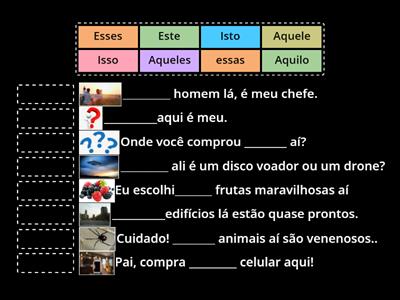 SUPER 1-  Pronomes demonstrativos e advérbios-Relacione corretamente