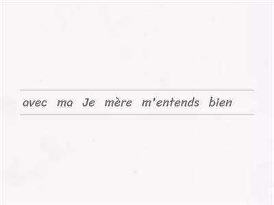 Week 3 FRE Wordwall - Je m'entends bien