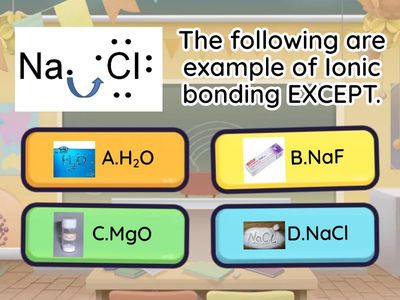 Quiz:Chemical Bonding(Ionic & Covalent Bonds)