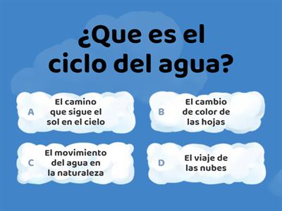 EL CICLO DEL AGUA