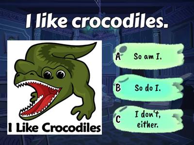 so / either/ too/ neither 