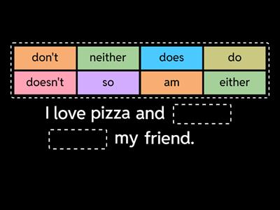 Either/Neither, So/Too