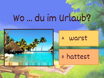  war oder hatte?