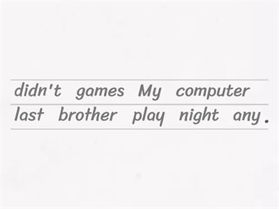 Past Simple (affirmative - negative - interrogative)