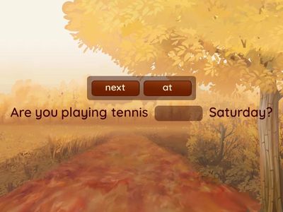 Future time expressions part 2