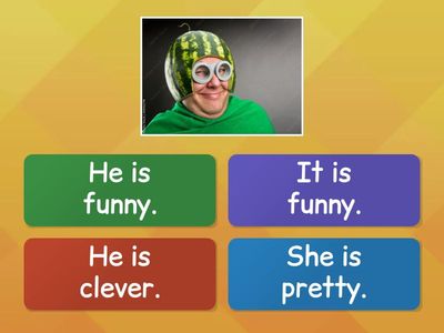 Funny/clever/nice/pretty