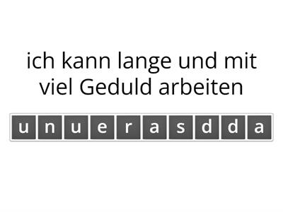 Was sind Ihre Stärken?