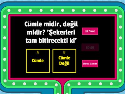 Cümle mi Değil mi? 