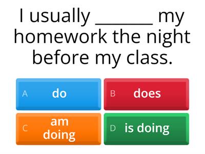 Present Simple or Present Continuous?