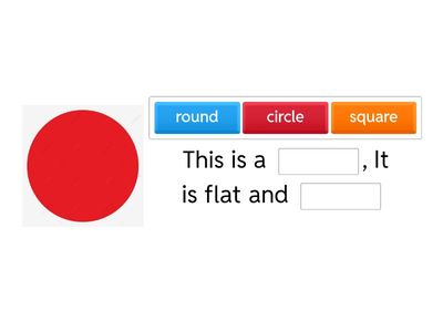 Flat shapes-complete the sentence