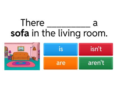 There is...There are...