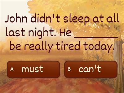 Modals of deduction B1+