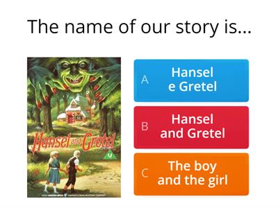 HANSEL AND GRETEL 