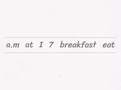 REORDER THE FOLLOWING SENTENCES