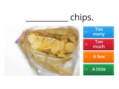 Quantifiers - Too many/much; A few/little; Enough/not enough