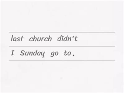 Past Simple - jumbled sentences (+,?,-)